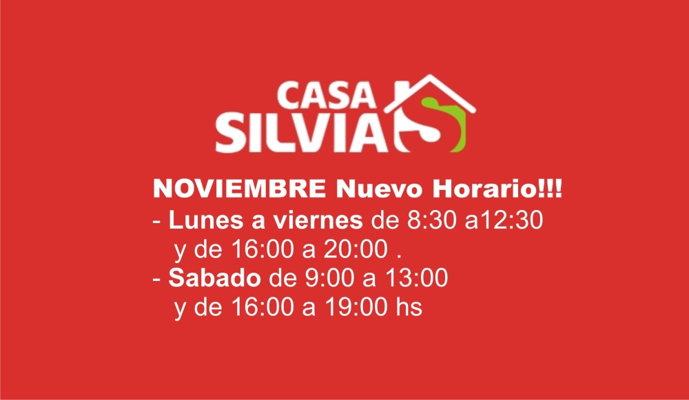 CASA SILVIA ANUNCIA NUEVO HORARIO A PARTIR DE NOVIEMBRE