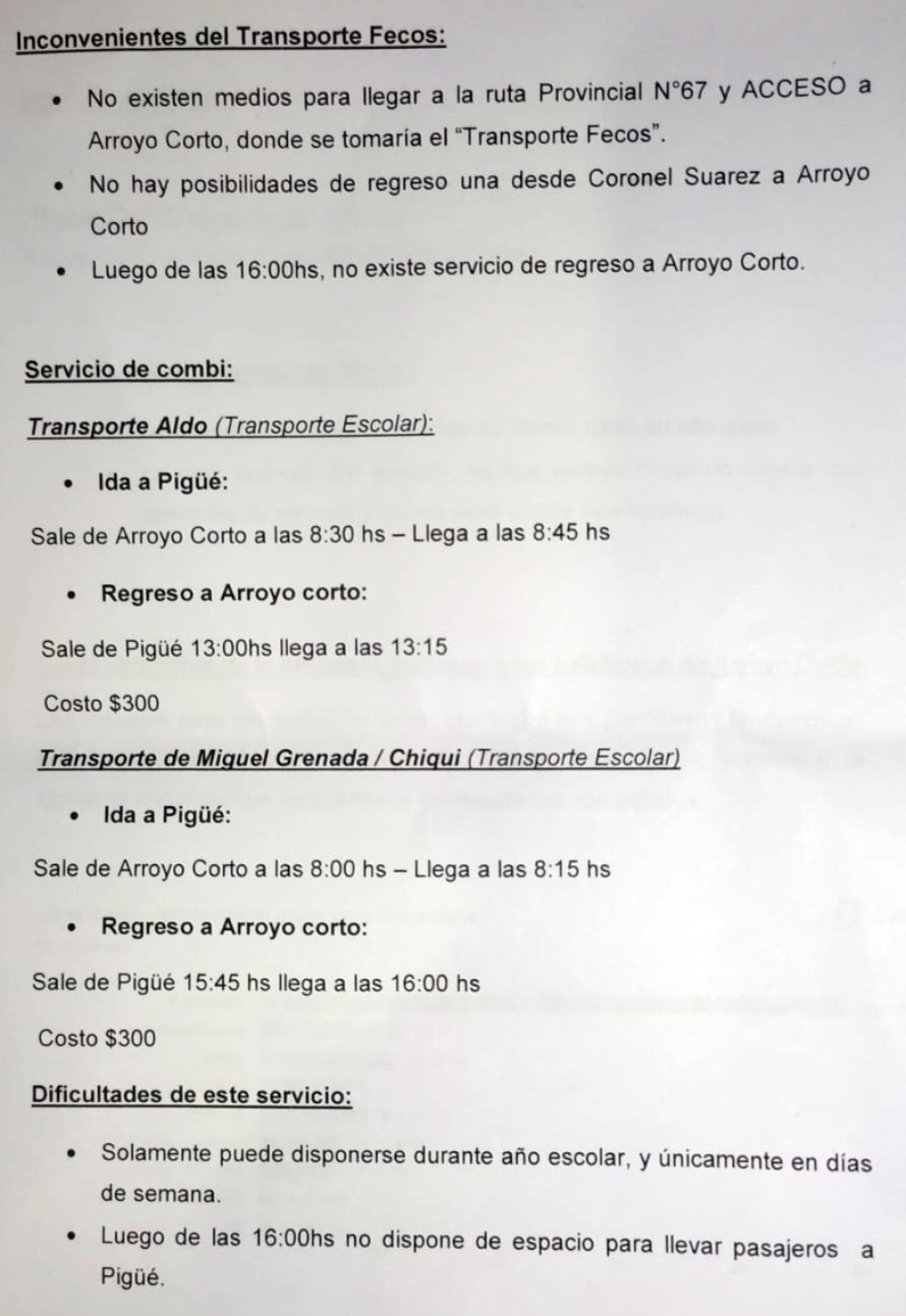 Arroyo Corto: Estudiantes secundarios pidieron transporte público