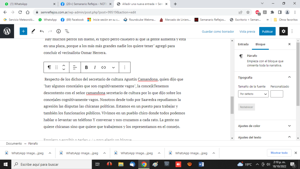 “El mayor reclamo siguen siendo los perros en la calle”