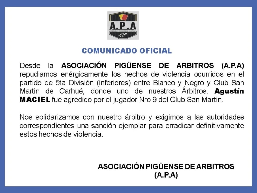 La Asociación Pigüense de Árbitros repudió una nueva agresión en el fútbol formativo