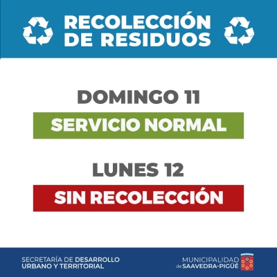 RECOLECCIÓN DE RESIDUOS DURANTE EL FIN DE SEMANA LARGO